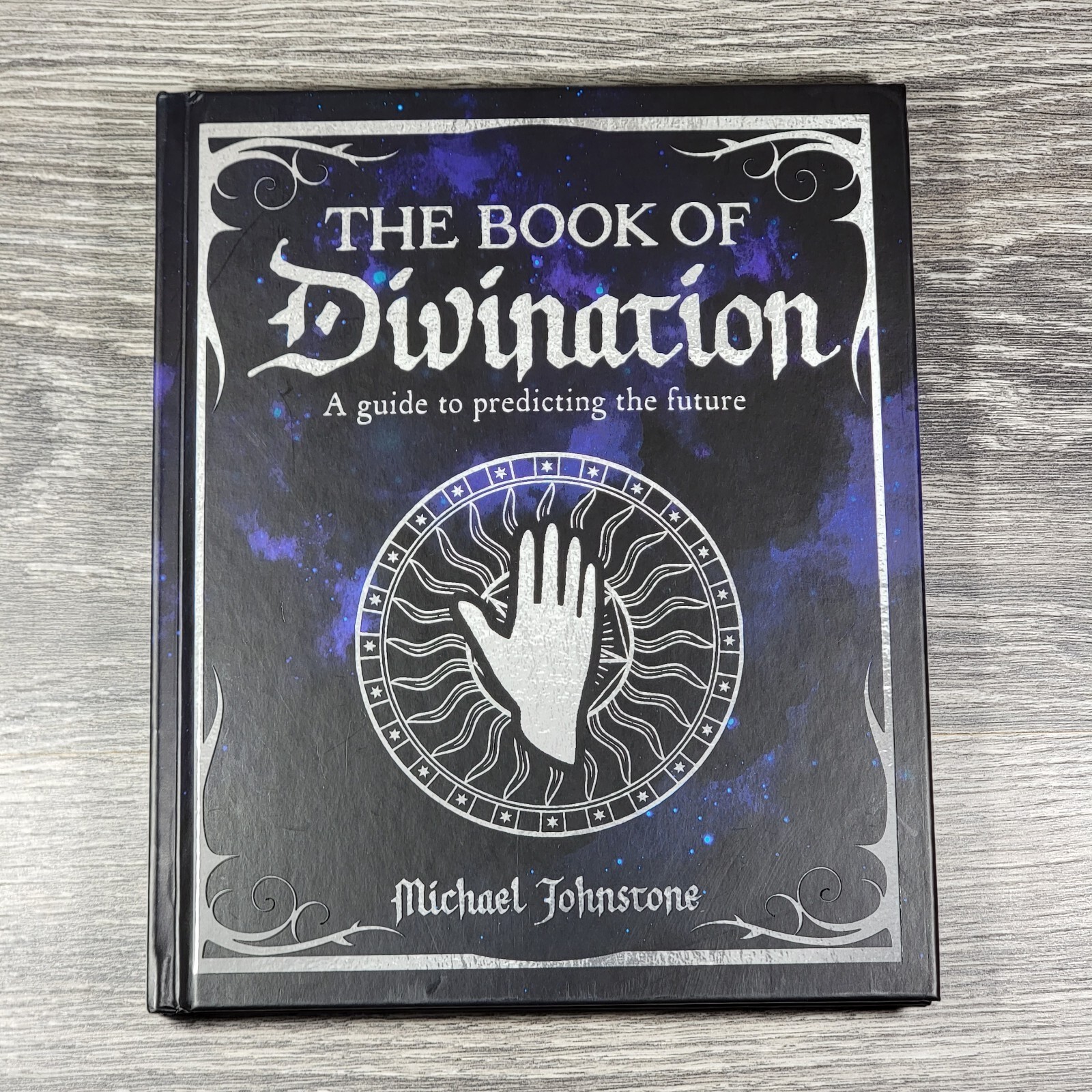 The Book of Divination A Guide To Predicting The Future M. Johnstone Witchcraft