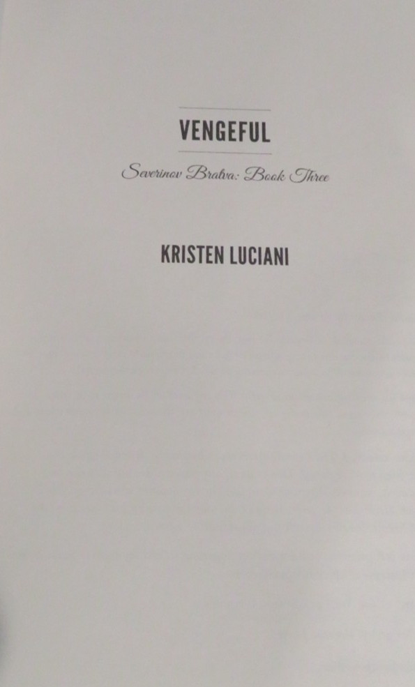 Kristen Luciani Severinov Bratva Series: Merciless, Possessive, Vengeful, Ravage