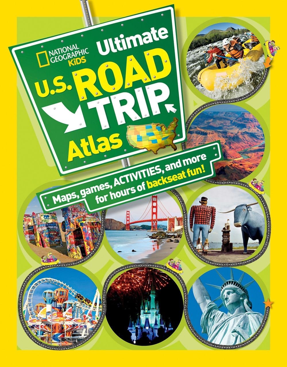 National Geographic Kids Ultimate U.S. Road Trip Atlas: Maps, Games, Activit…