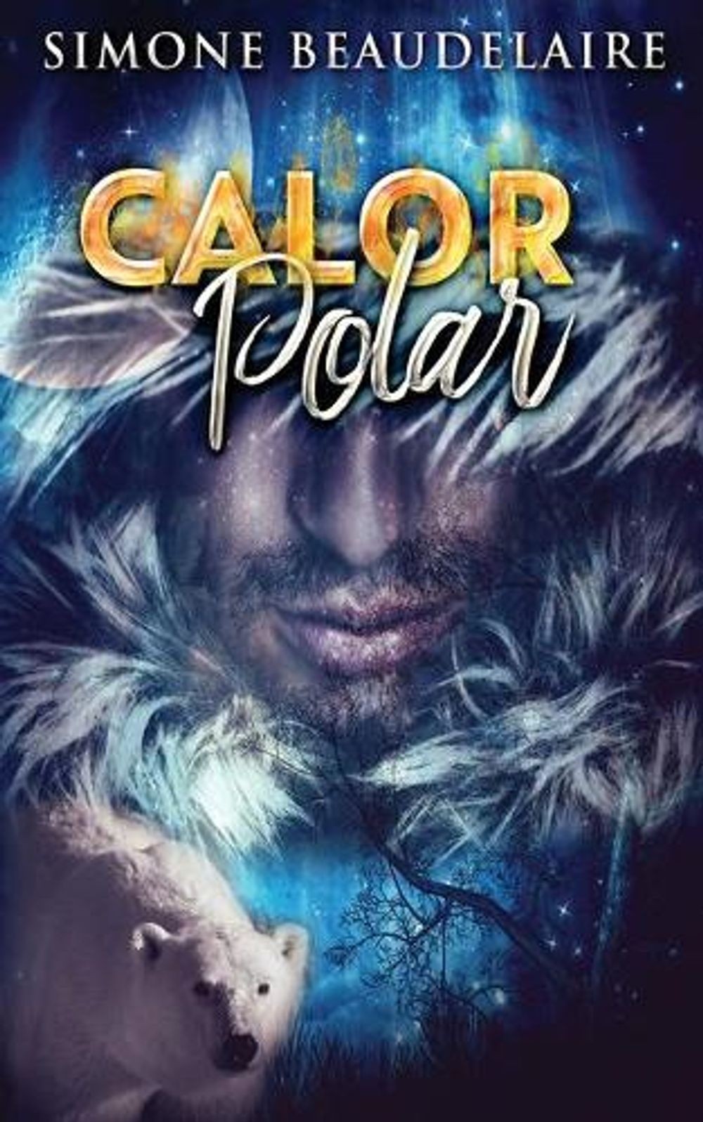 Calor Polar: Um Romance Paranormal by Simone Beaudelaire (Portuguese) Paperback