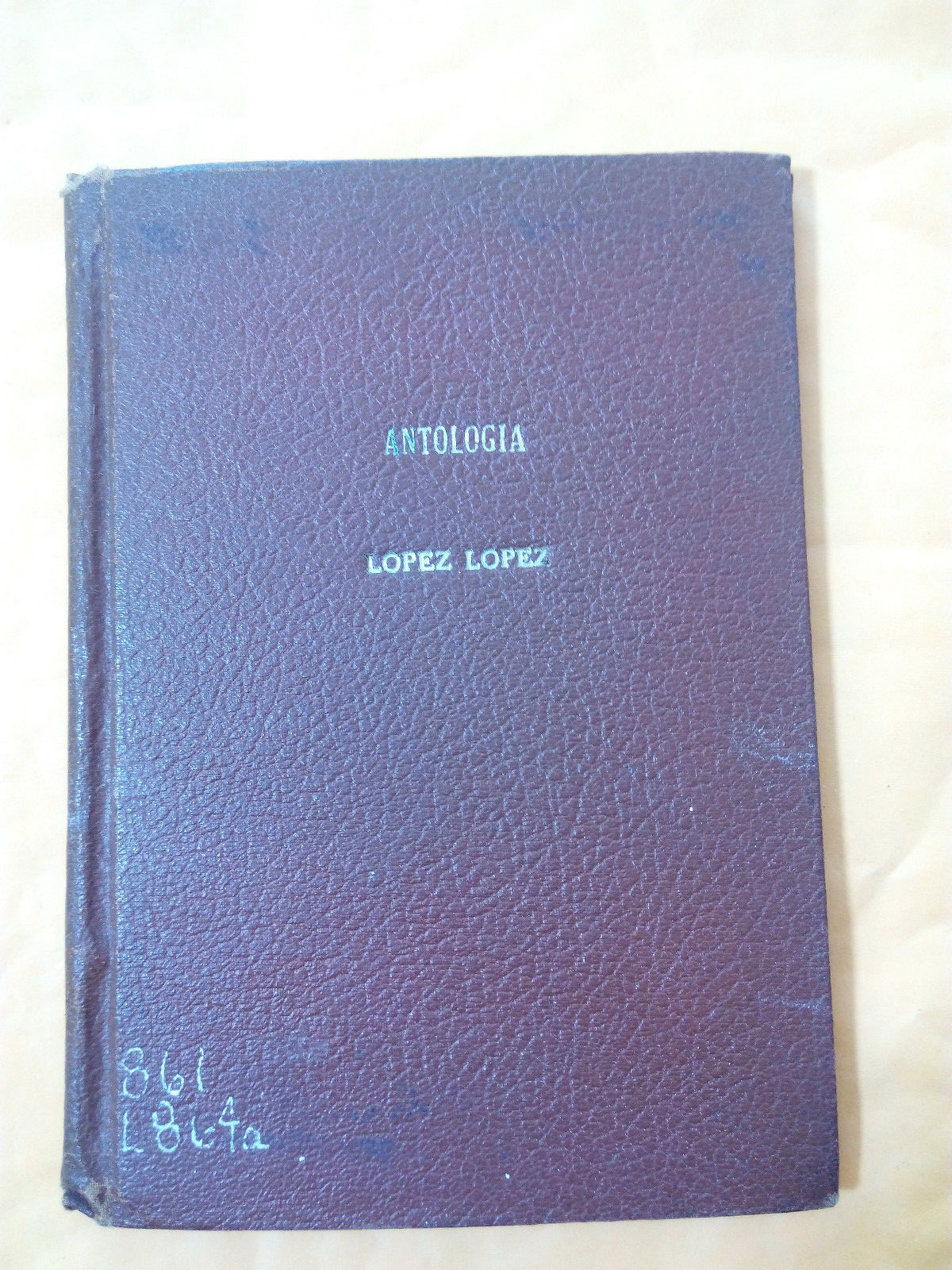 Antologia por Joaquin Lopez Lopez Puerto Rico 1960 HC L2403