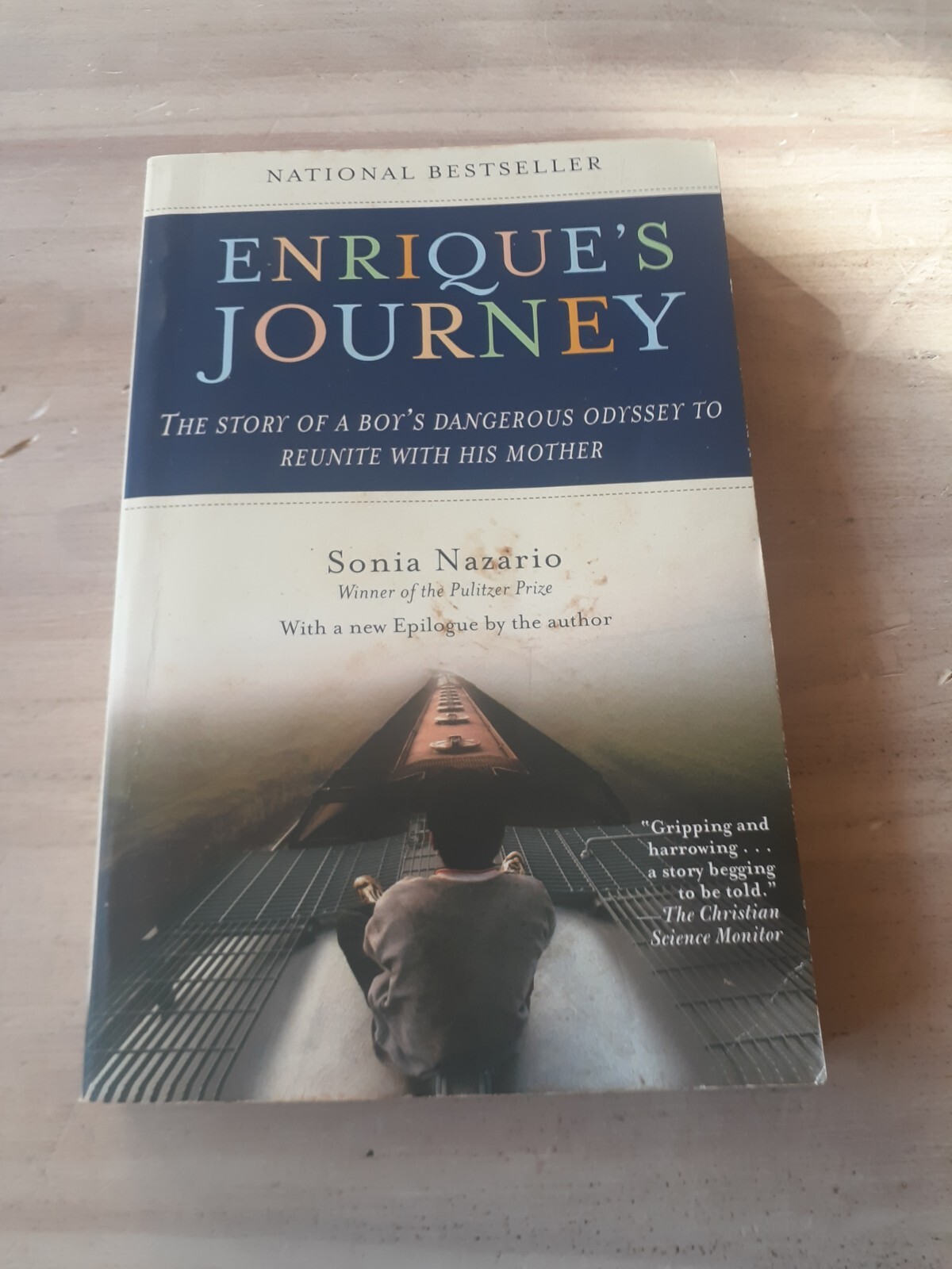 Enrique’s Journey By Sonia Nazario. 9780812971781