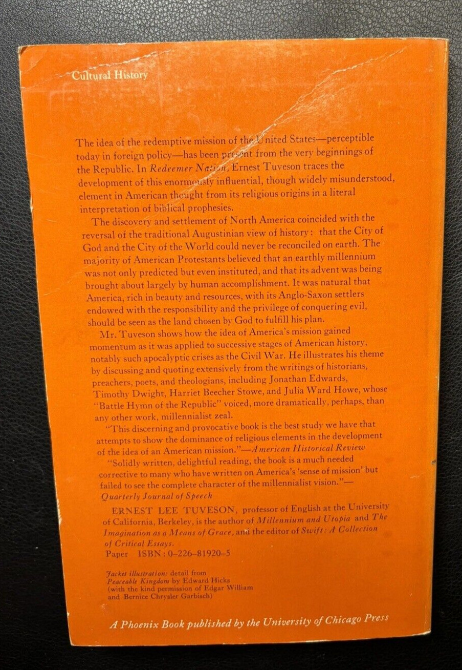 Ernest Lee Tuveson- Redeemer Nation (University of Chicago Press 1974)