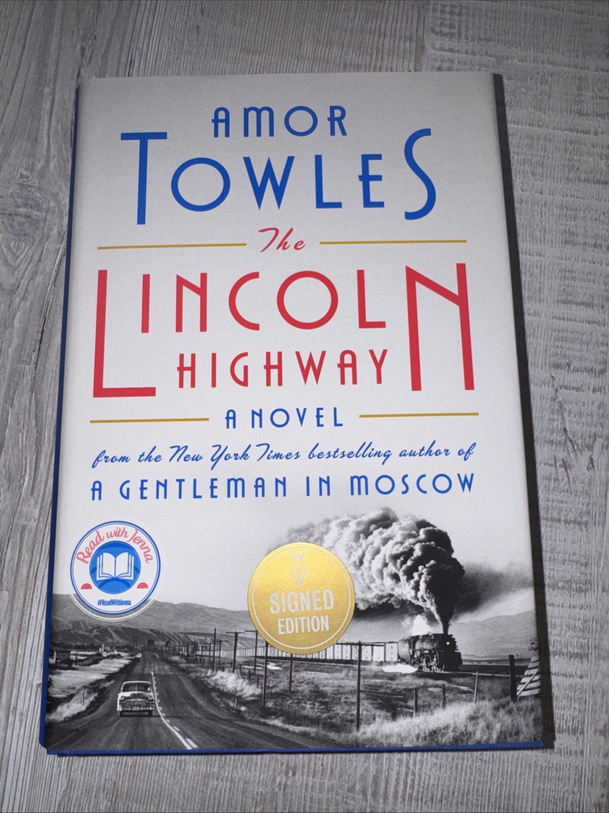 The Lincoln Highway by Amor Towles SIGNED 1st hc