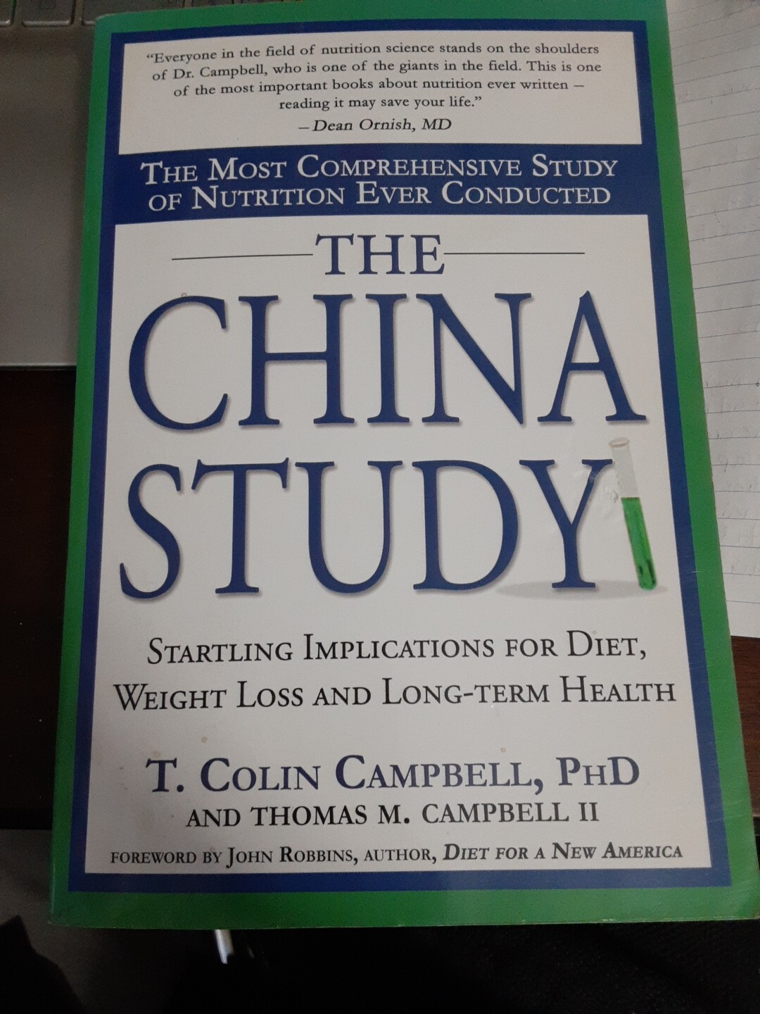 China StudyThe by T. Colin Campbell Ph.D. (2006)