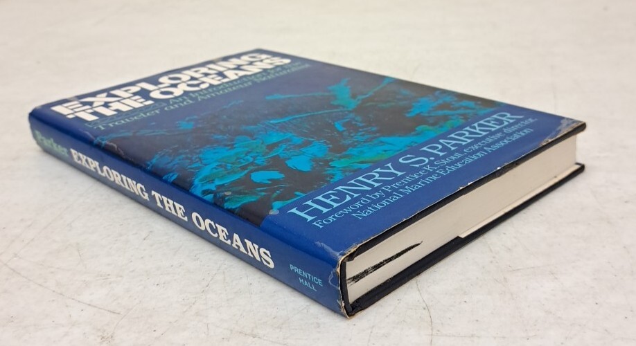 Exploring The Oceans by Henry S Parker HCDJ #610B
