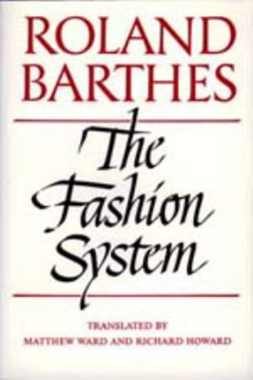 The Fashion System Hardcover Roland Barthes