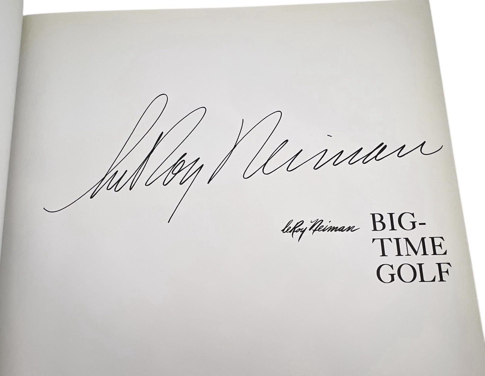 Large Big-Time Golf Book LeRoy Neiman SIGNED 1992 Hardcover 1st Edition