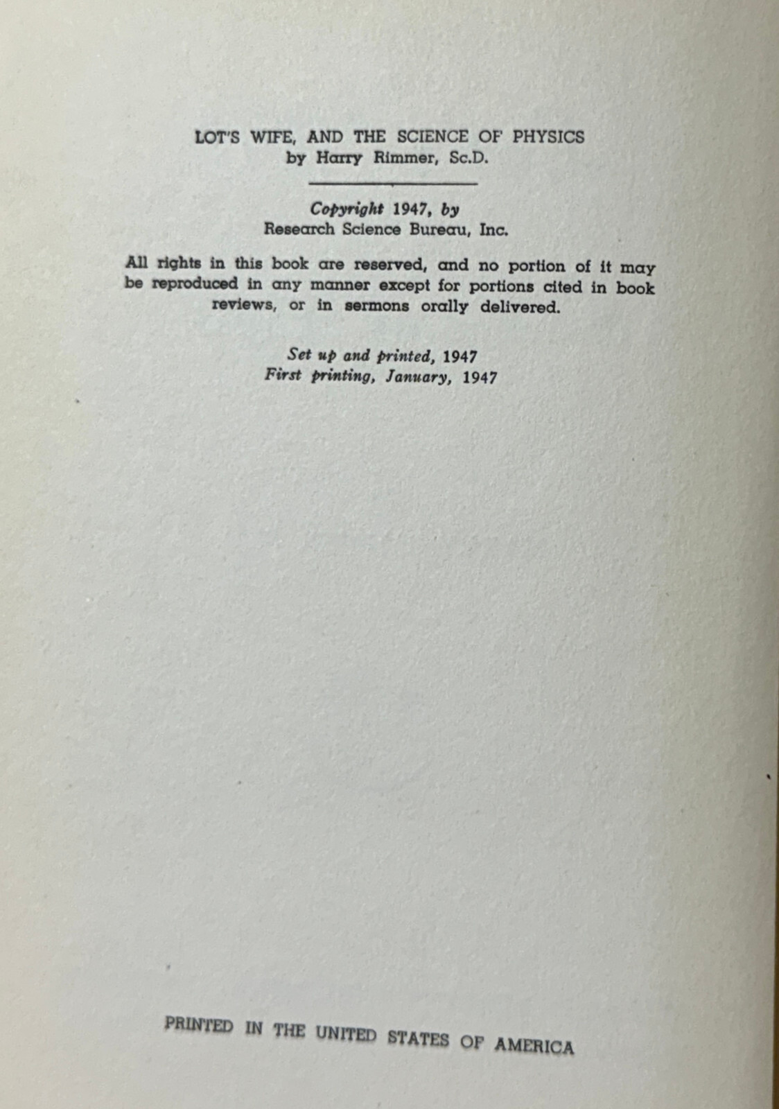 Lot’s Wife and the Science of Physics By Harry Rimmer RARE 1947 HC/G+