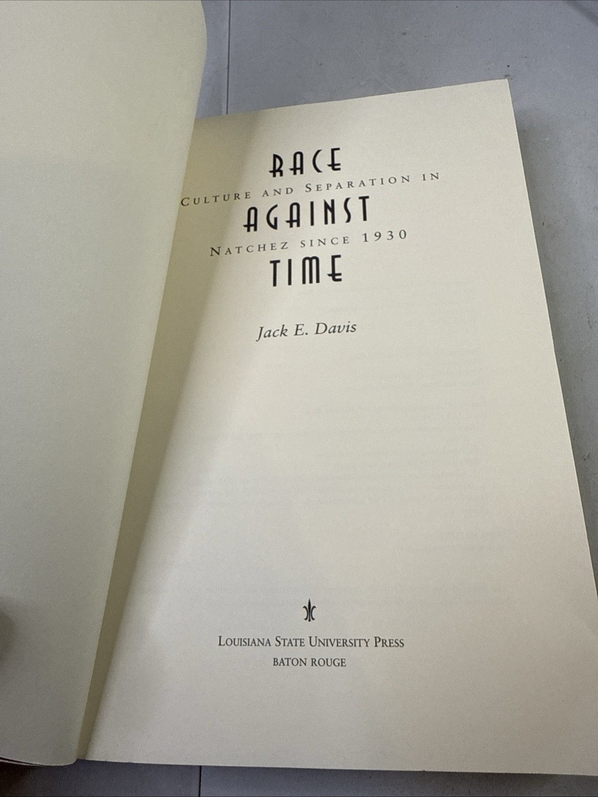 Race Against Time: Culture and Separation in Natchez Since 1930