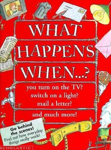 What Happens When– – Hardcover By Farndon, John – VERY GOOD