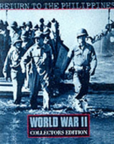 Return to the Philippines (World War II) by Rafael Steinberg