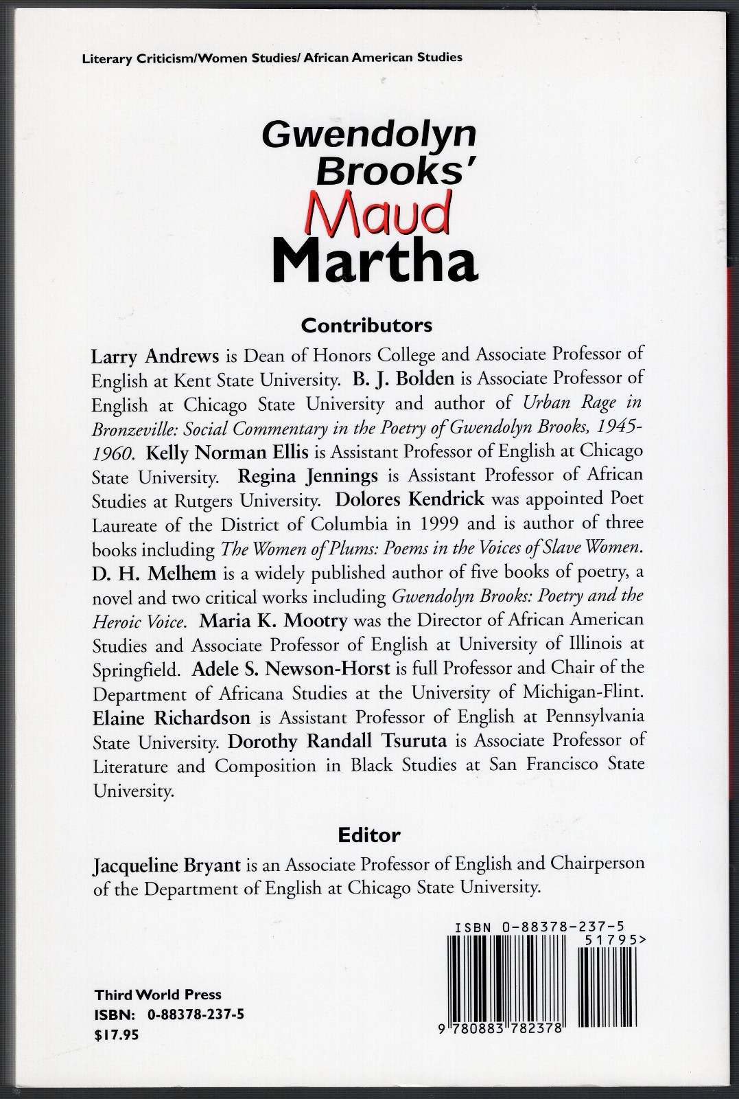 Gwendolyn Brooks’ Maud Martha: a Critical Collection by Jacqueline Bryant (1993,