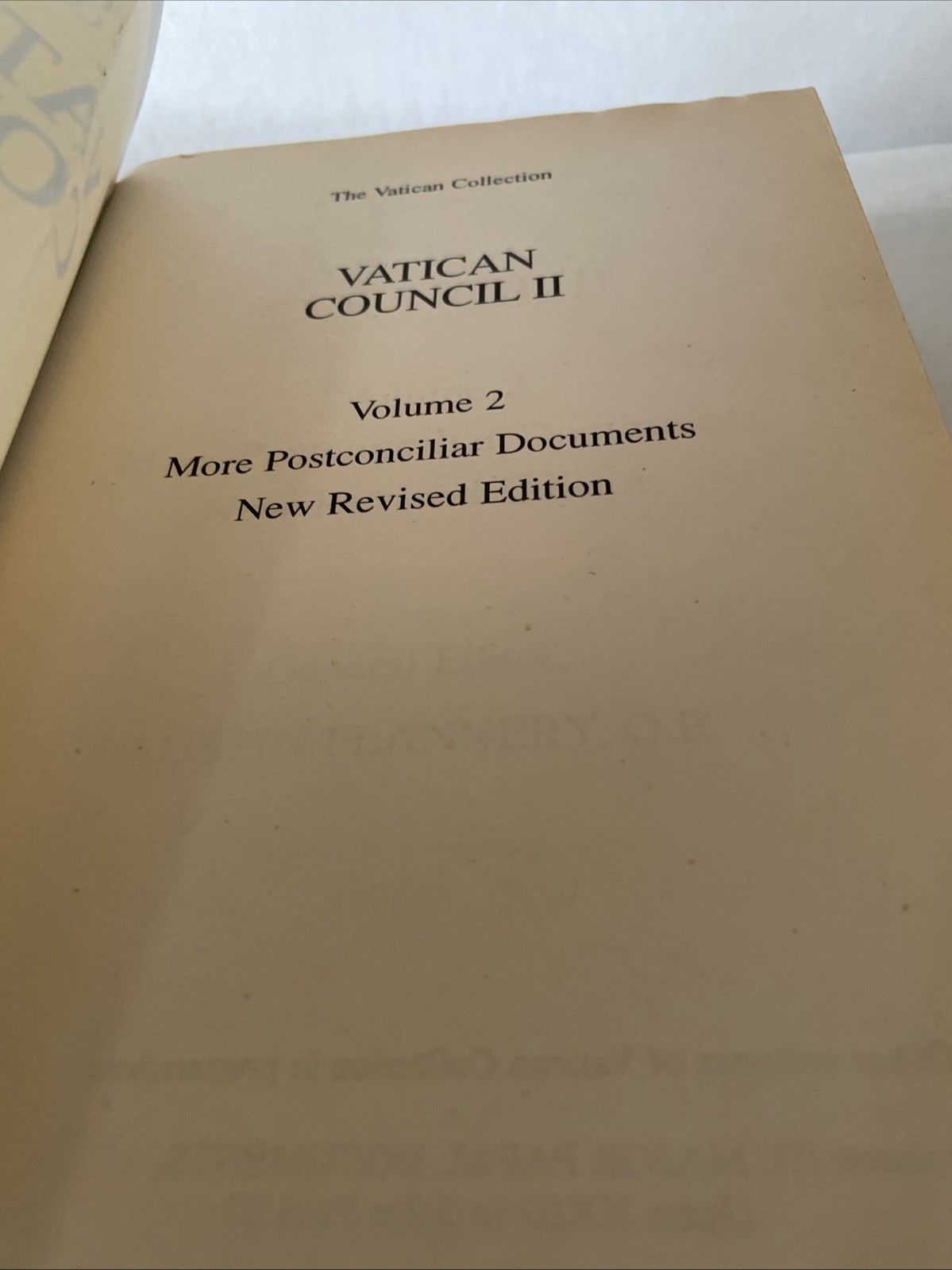 Vatican Council II Vol. 2 : The Conciliar and Post Conciliar Docu