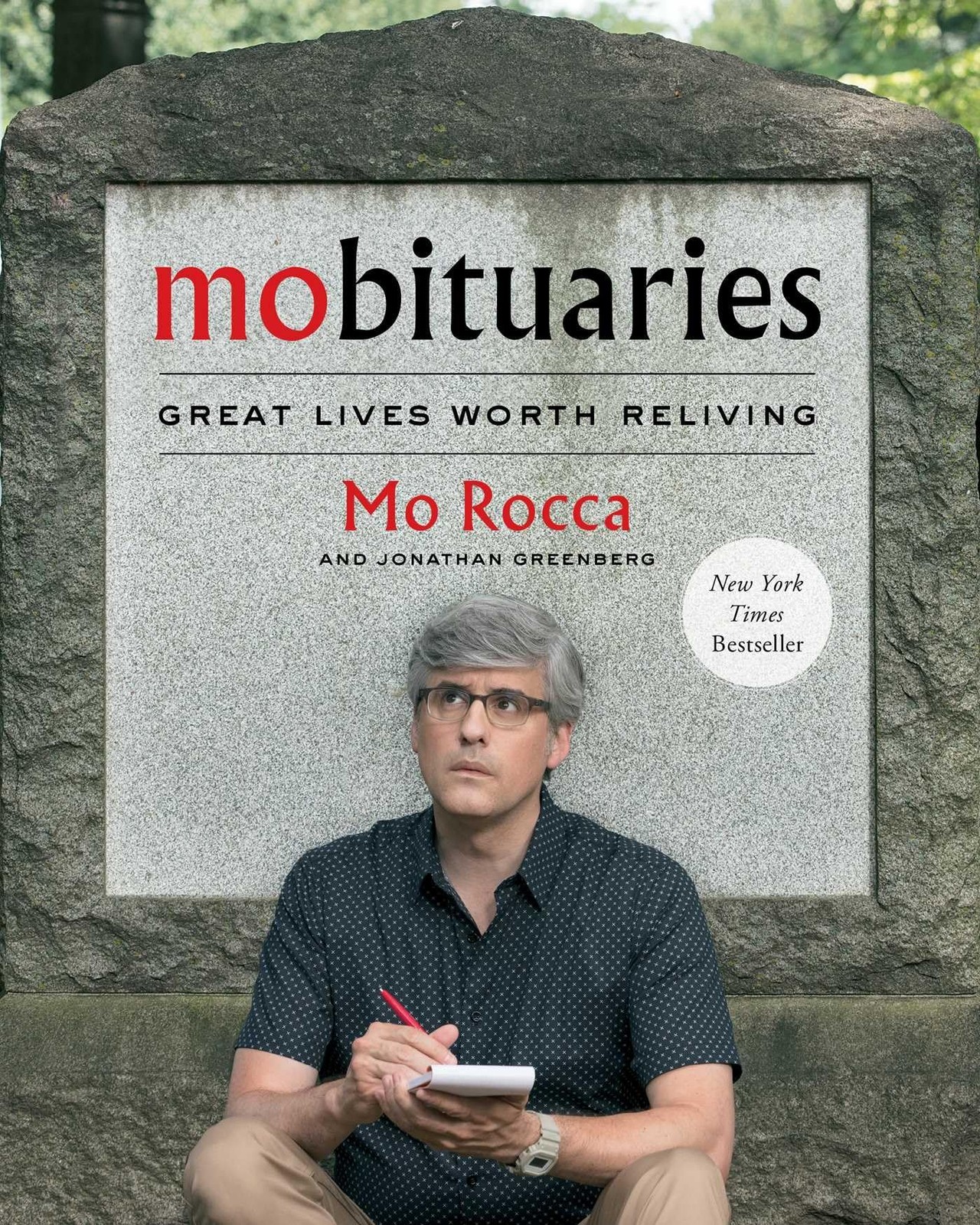Mobituaries: Great Lives Worth Reliving – hardcover Rocca, Mo