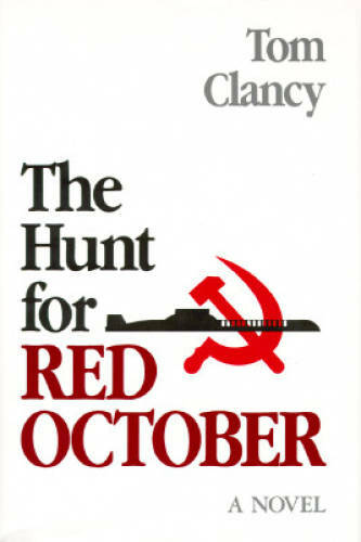 The Hunt for Red October: A Novel – Hardcover By Clancy, Tom – ACCEPTABLE