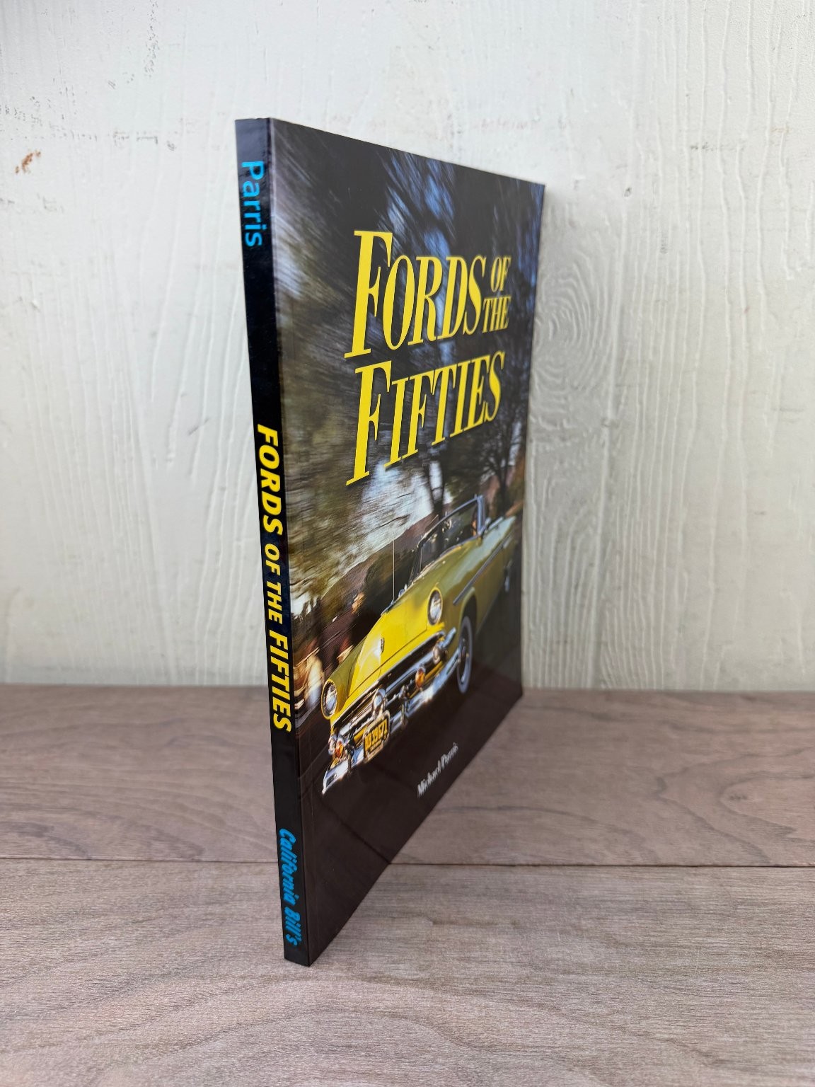 Fords of the Fifties Michael Parris 2000 Illustrated Automotive History