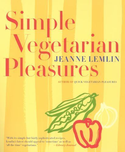 Simple Vegetarian Pleasures – Jeanne Lemlin, 9780060932466, paperback