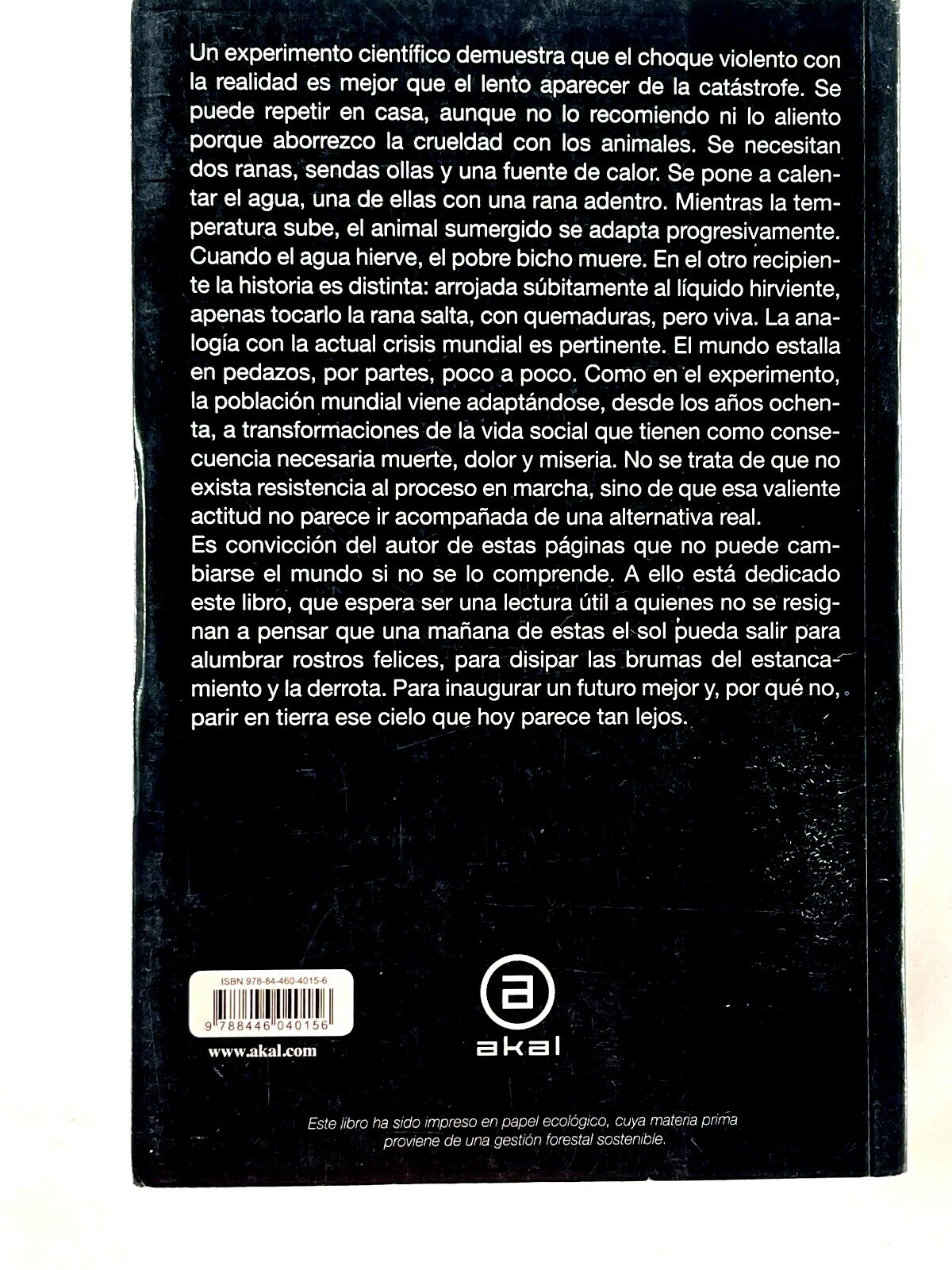 La Cajita Infeliz por Eduardo Sartelli – Ed. Akal – Spanish C45