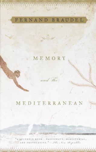 Memory and the Mediterranean Braudel, Fernand paperback Used – Very Good