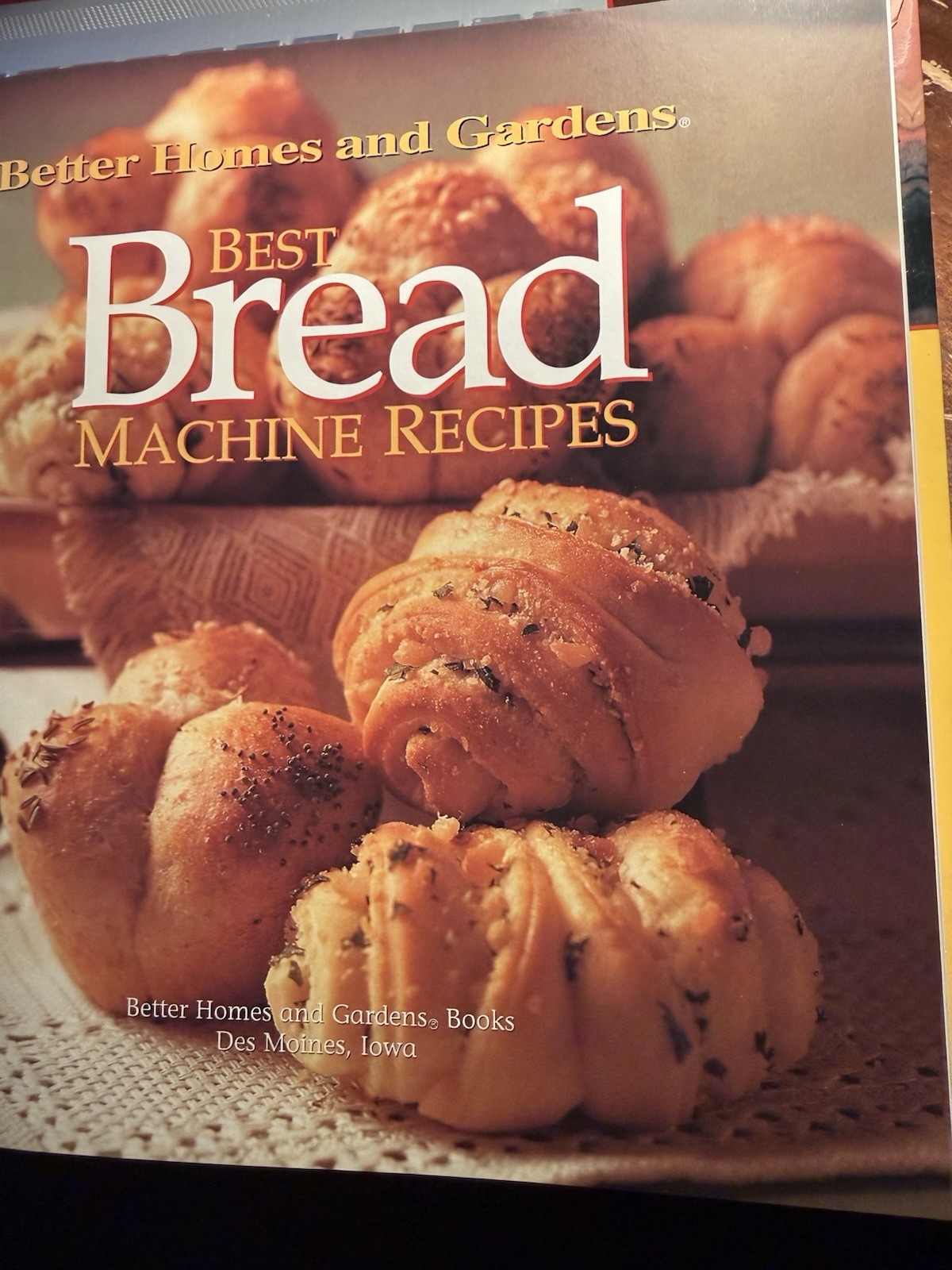 Better Home & Gardens Best Bread Machine Recipes for 1 1/2 -2 lb loaves. 1997.