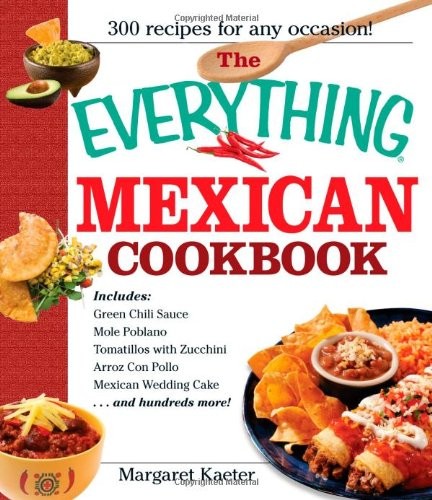 The Everything: Mexican Cookbook (Th… by Kaeter, Margaret Paperback / softback