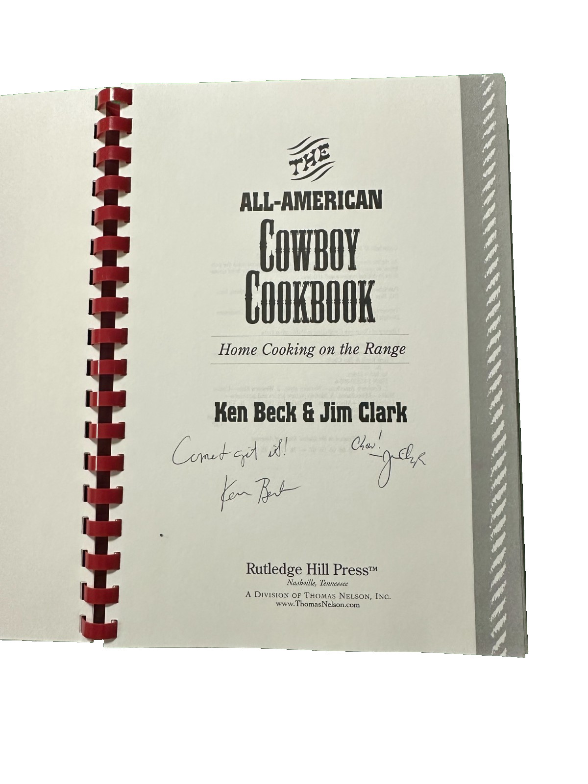 The All-American Cowboy Cookbook with Autographs by Ken Beck & Jim Clark (1995)
