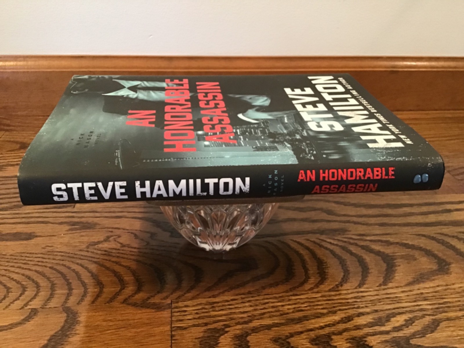 An Honorable Assassin Nick Mason Novel By Steve Hamilton First Edition Hardcover