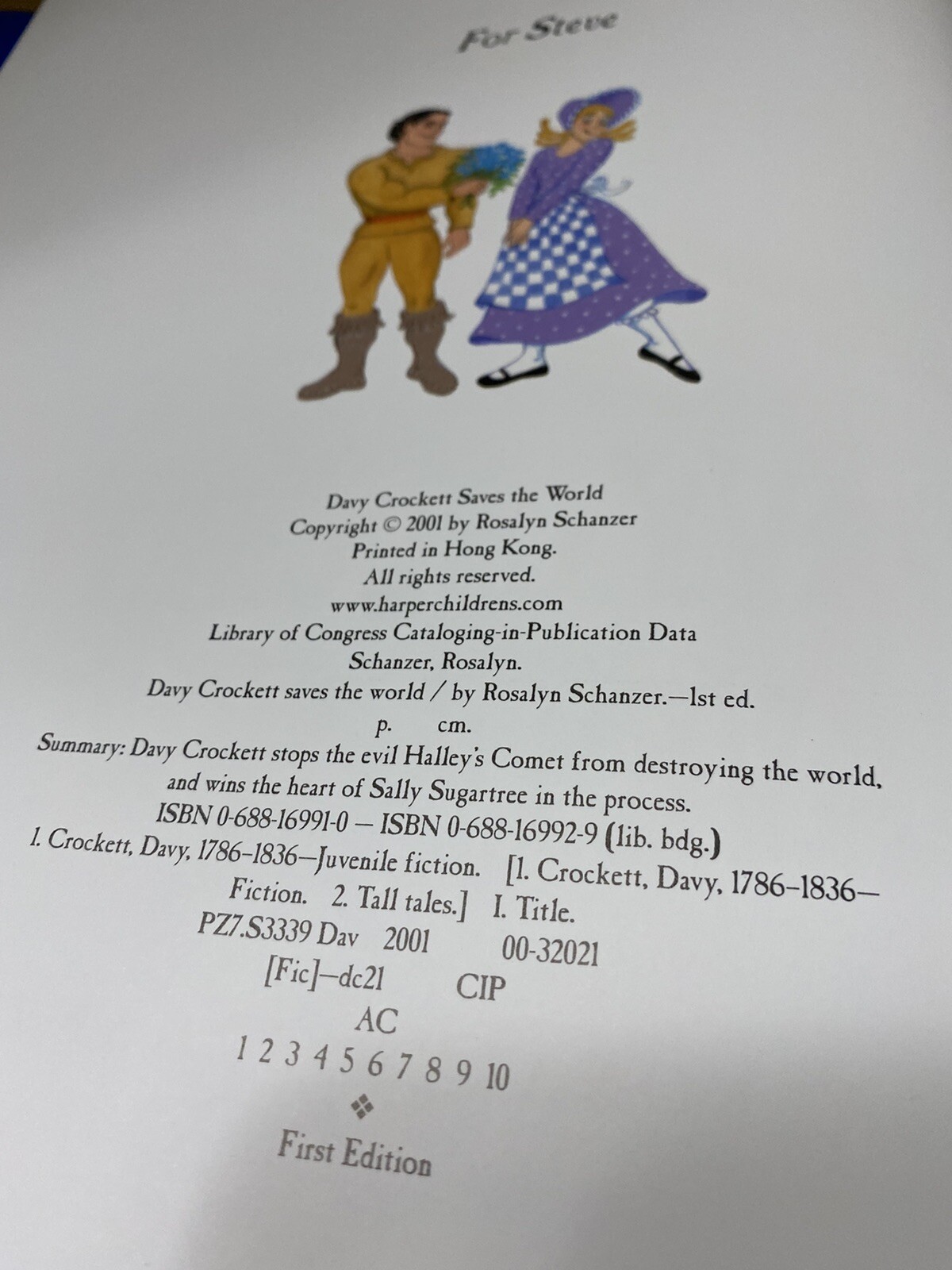 Davy Crockett Saves the World by Rosalyn Schanzer HC DJ 2001