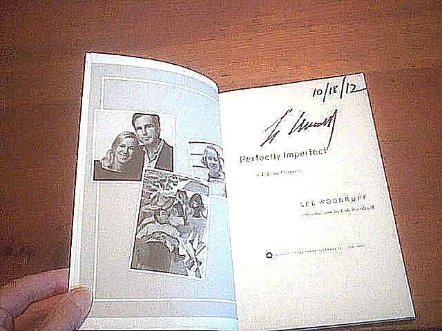 LEE WOODRUFF PERFECTLY IMPERFECT LIFE IN PROGRESS SIGNED 2010 SC PICS Excellent