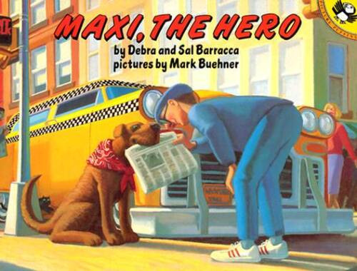 Maxi the Hero – Paperback By Barracca, Debra – GOOD