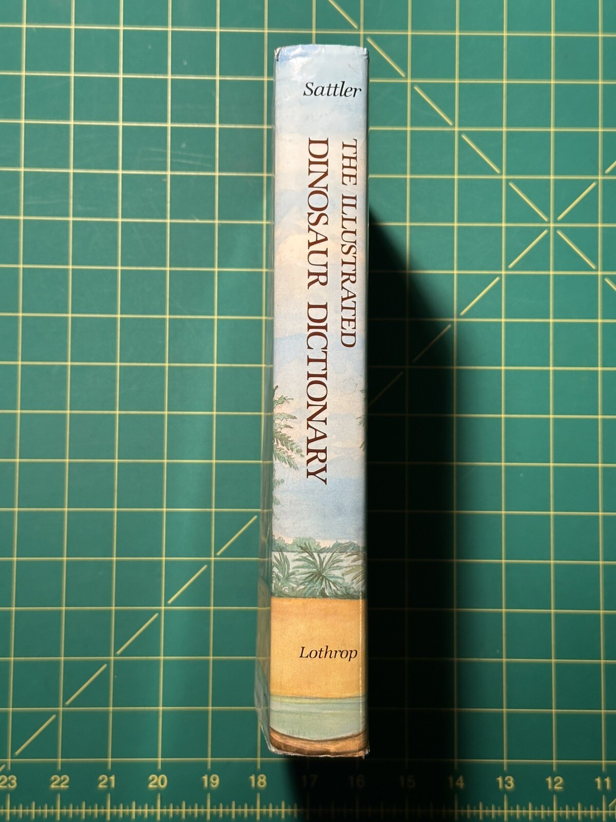 The Illustrated Dinosaur Dictionary by Helen Roney Sattler
