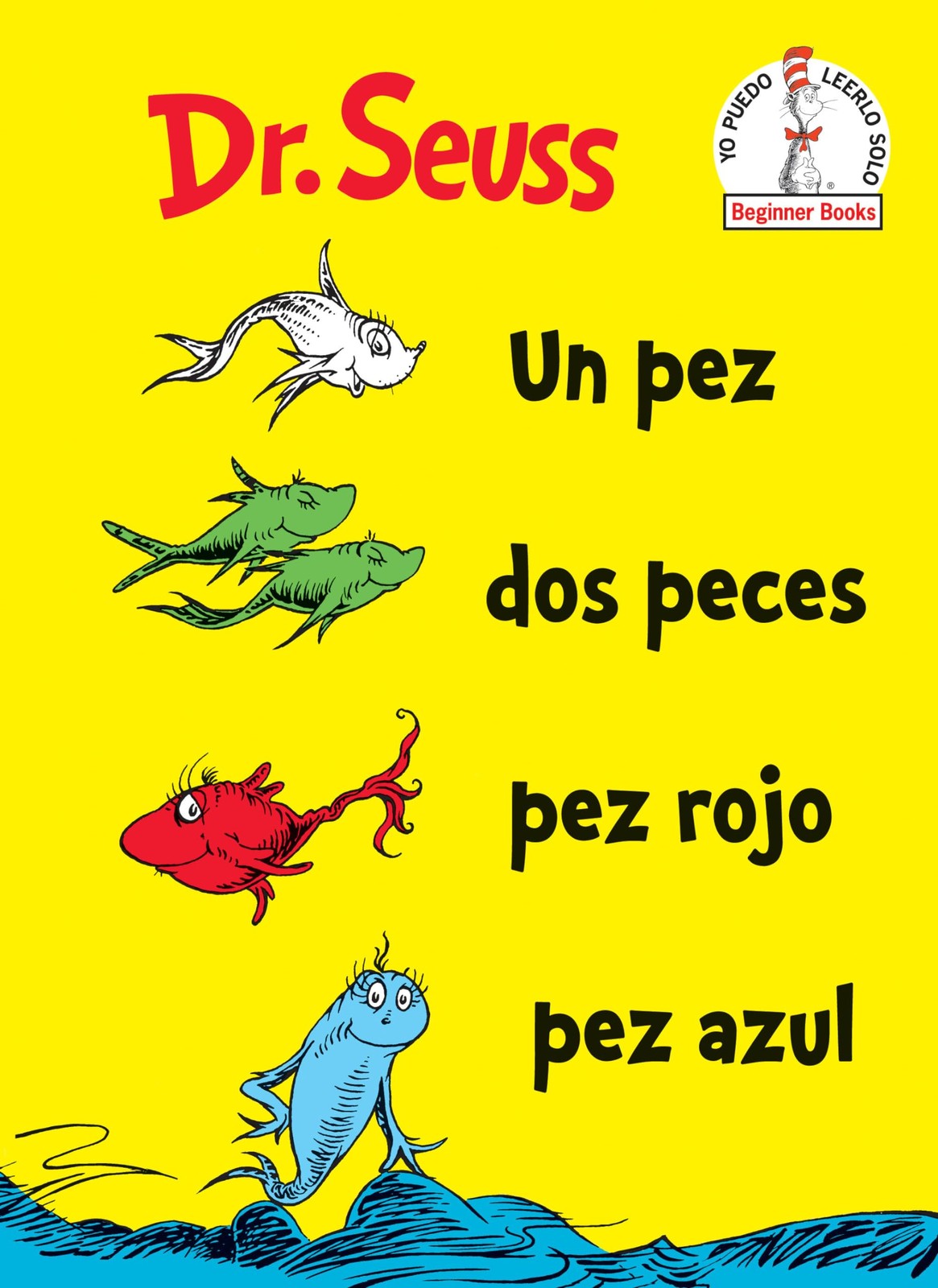 Un Pez Dos Peces Pez Rojo Pez Azul (One Fish Two Fish Red Fish Blue Fish Spa…