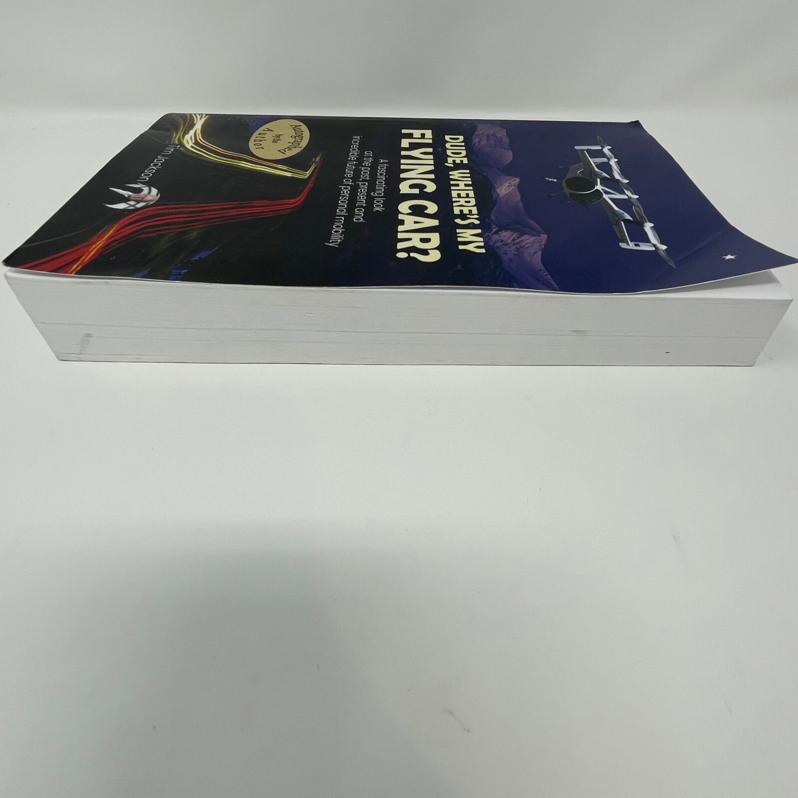 Signed by Author! Dude, Where’s My Flying Car? by Tim Jackson – Mobility Book
