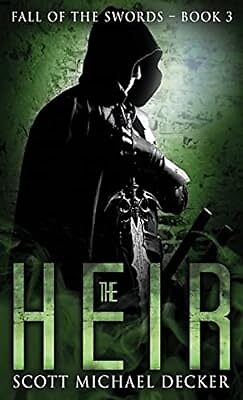 The Heir (3) (Fall of the Swords), Decker, Scott Michael, Used; Very Good Book