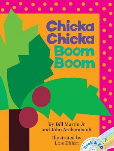 Chicka Chicka Boom Boom: A Read-Along Alphabet Book with CD [With CD (Audio)]