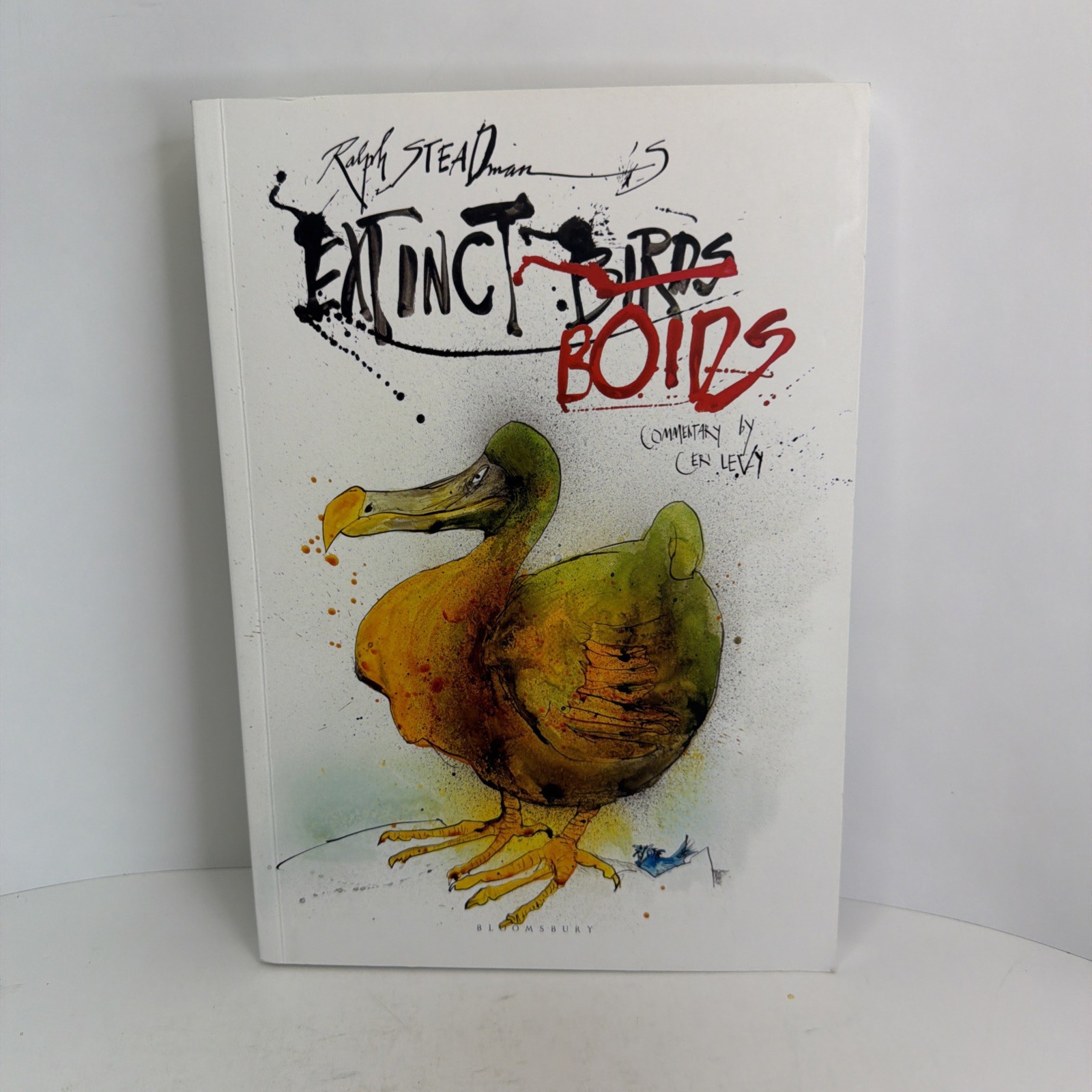Extinct Boids by Ceri Levy and Ralph Steadman 2020 Bloomsbury Wildlife Trade PB