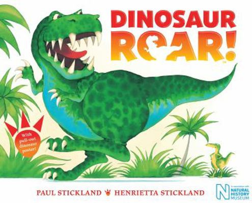Dinosaur Roar! by Stickland, Henrietta; Stickland, Paul (Illustrator)