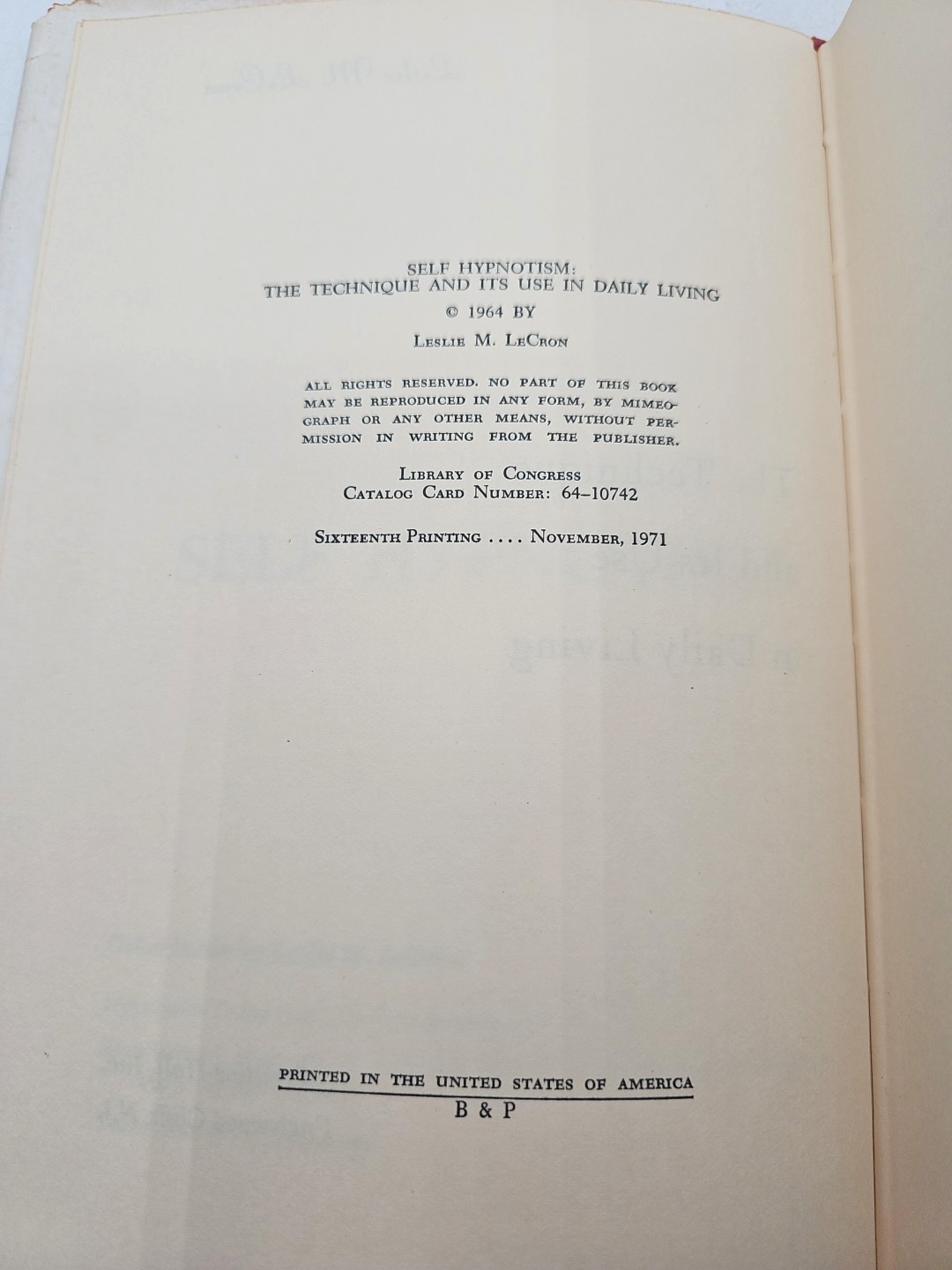 Self Hypnotism The Technique And Its Use In Daily Living Leslie Lecron 1971 HC