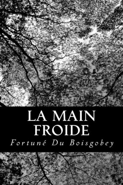 La Main Froide