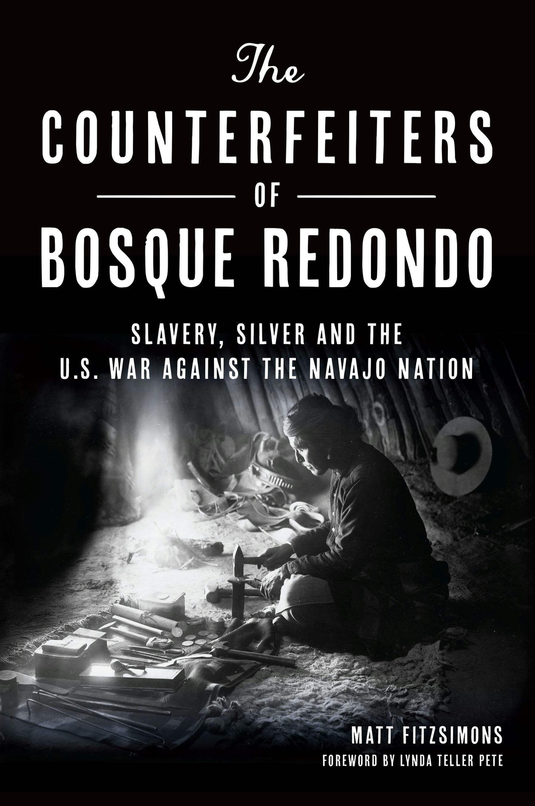 NEW The History Press The Counterfeiters of Bosque Redondo, NM 9781467151429 Tr