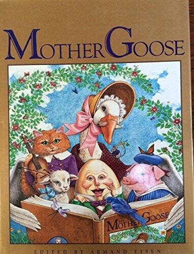 The Classic Mother Goose (Children’s classics) – Hardcover – VERY GOOD