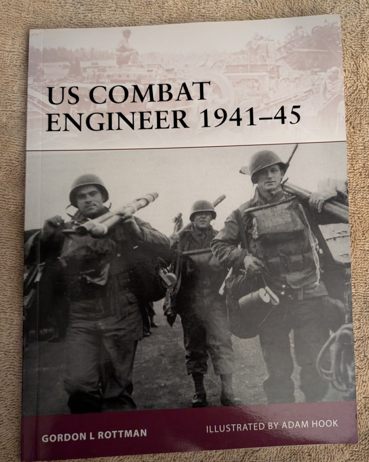 US Combat Engineer 1941–45 (Warrior), Rottman, Gordon L., 9781846035791