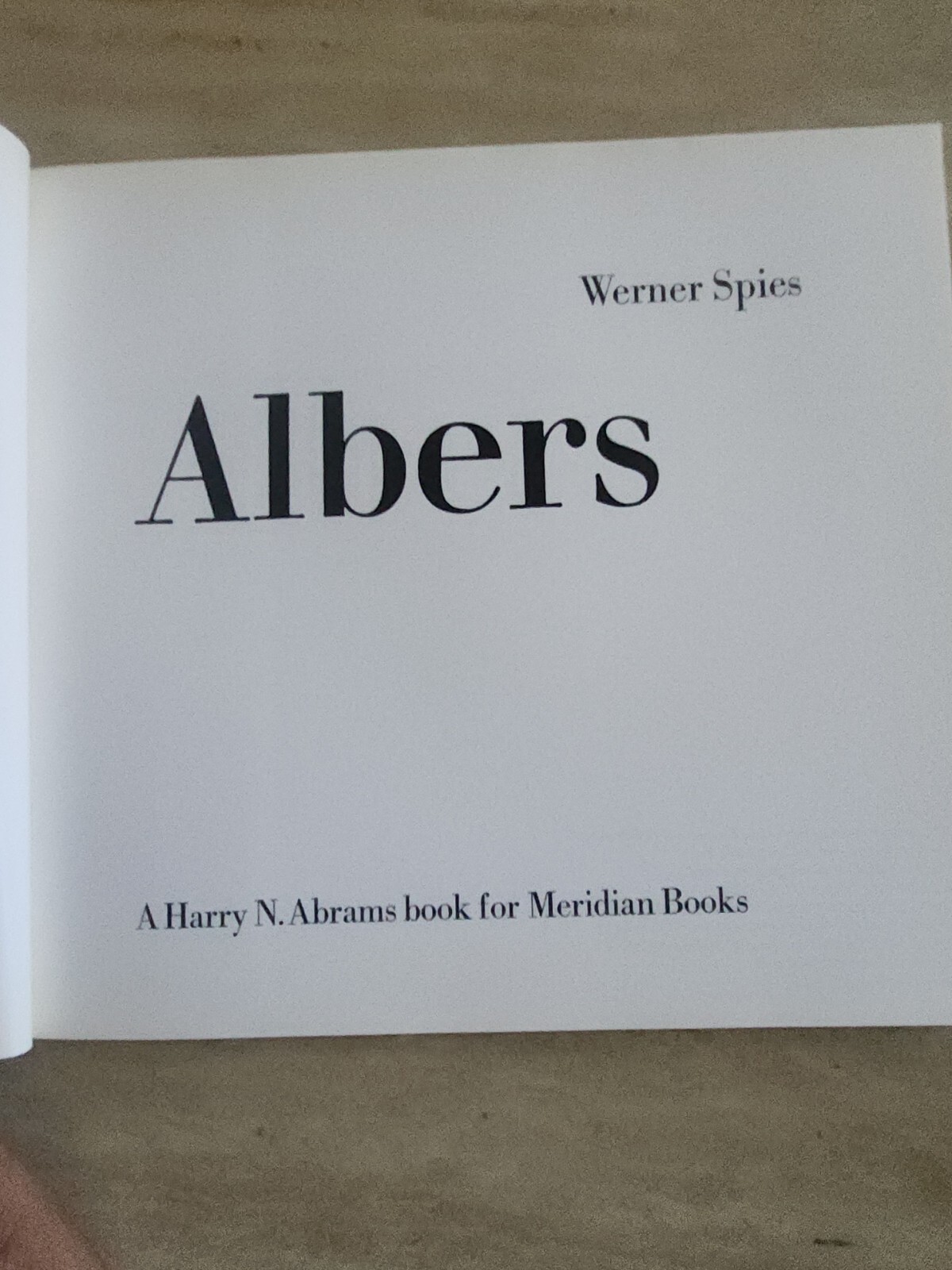 Albers by Werner Spies (Harry N. Abrams, Meridian Modern Artists) – Paperback 