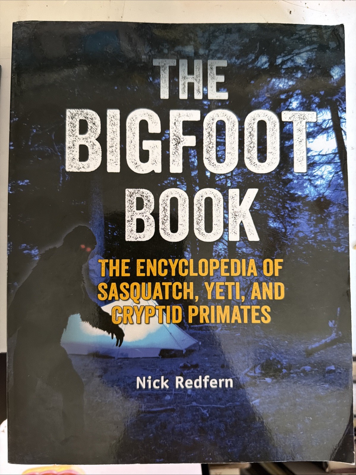 Two Bigfoot Books In Very Good+ Condition “Legend Of”. . . And “Bigfoot Book” ￼