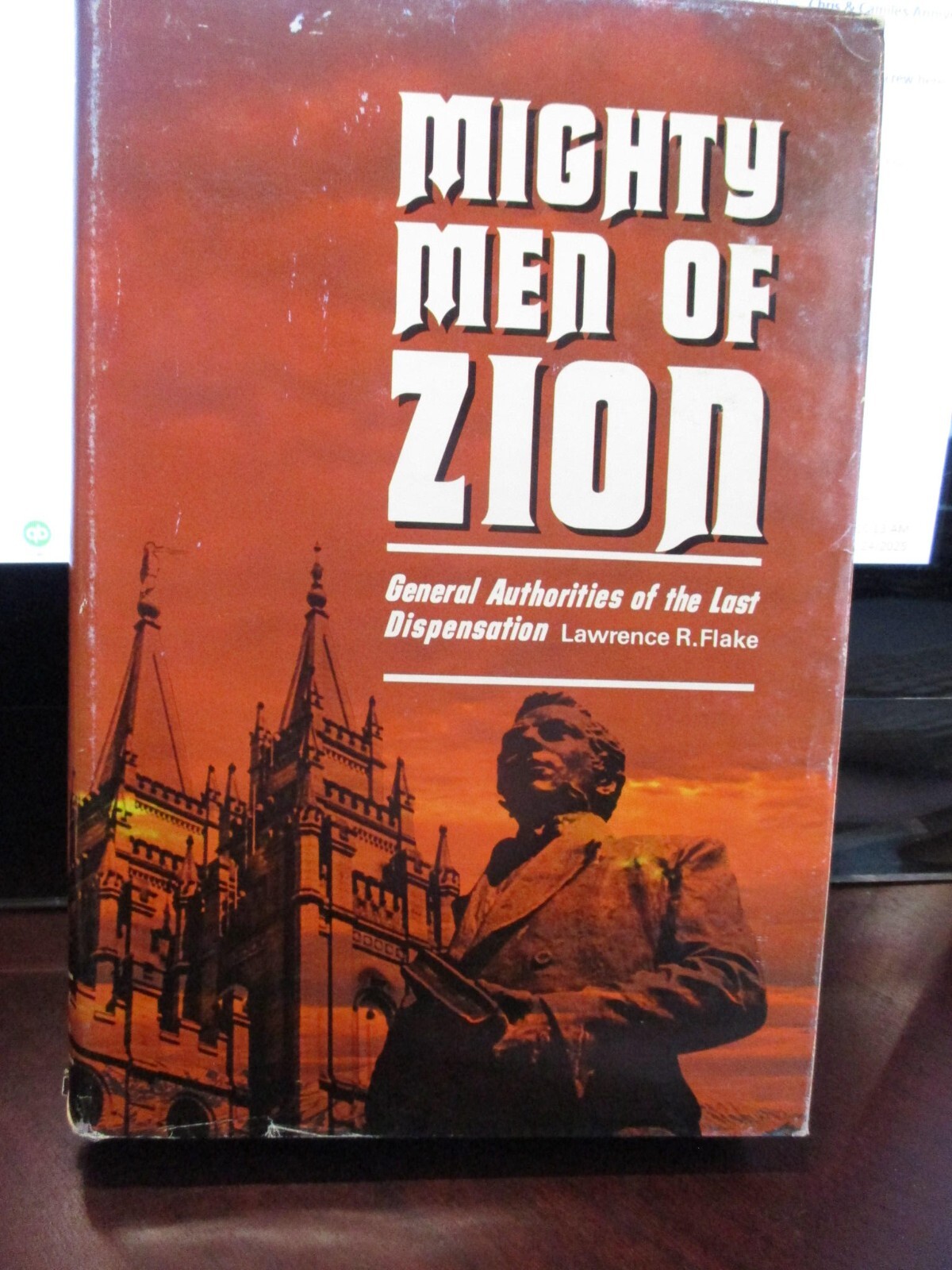 “Mighty Men of Zion” by Lawrence R Flake, HB, 1974 1st Ed, 536p, Illustrated