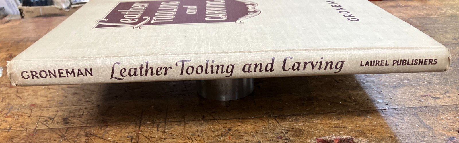 Leather Tooling and Carving- Groneman 1951 HC