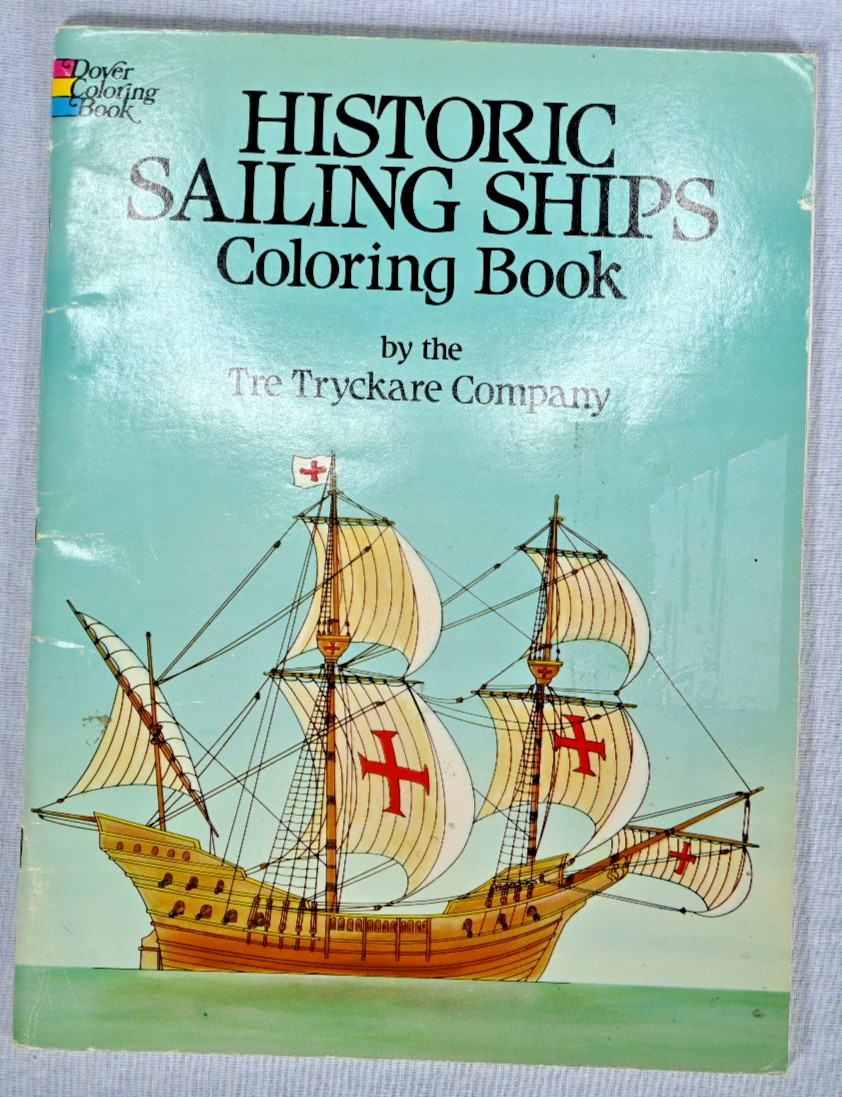 Historic Sailing Ships Coloring Book Tre Tryckare Company 1982 Dover Clean