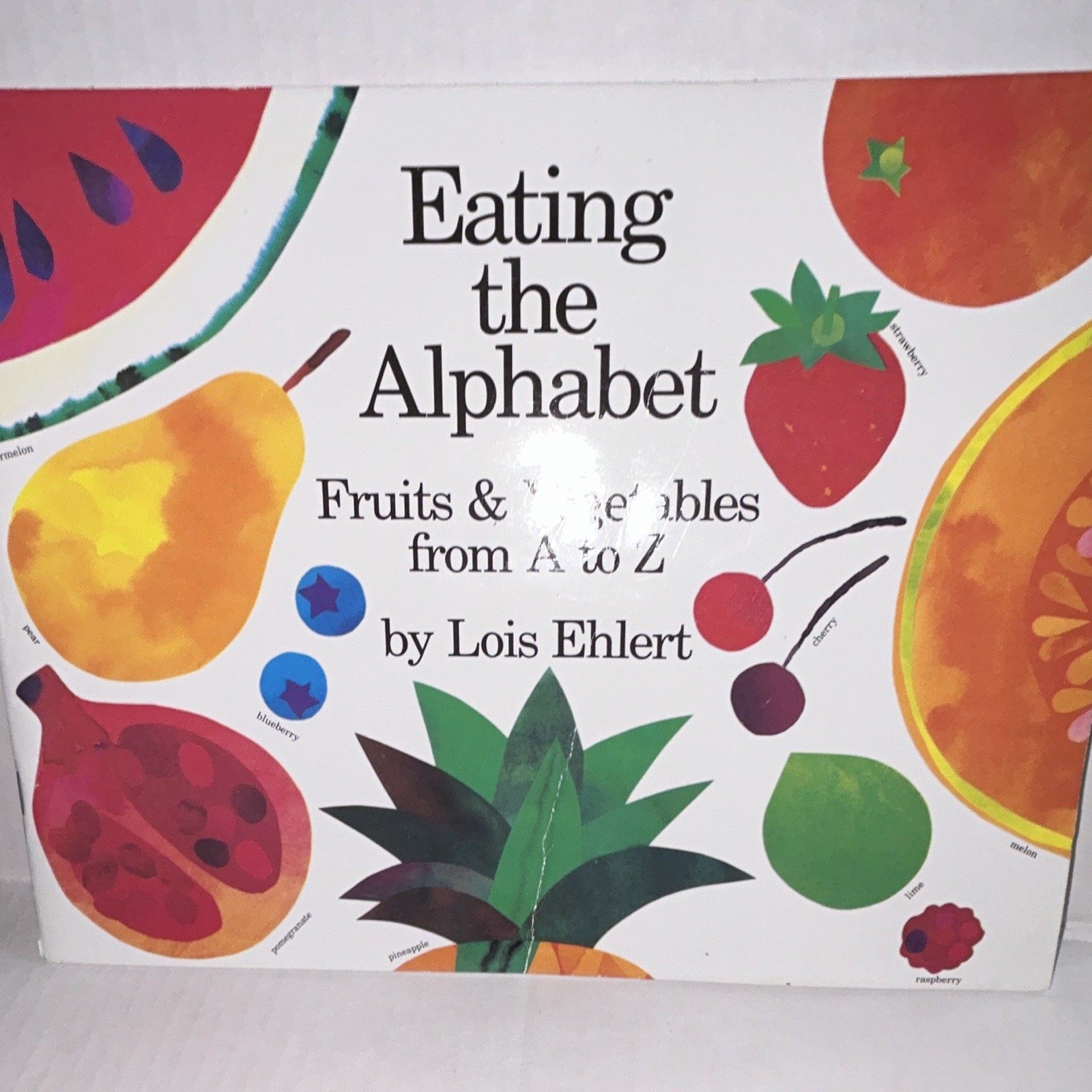 Lois Ehlert Eating the Alphabet PB Picture Book Illustrated Ages 4-8 Food ABC