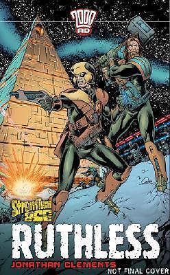Strontium Dog #3: Ruthless by Jonathan Clements